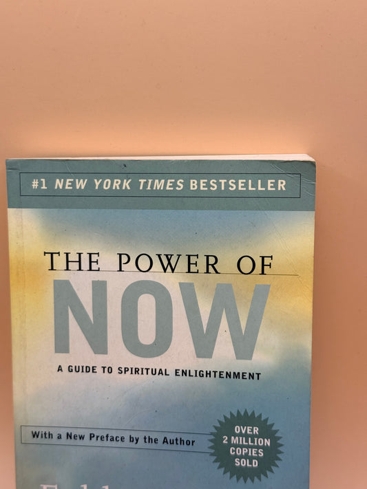The Power of Now by Eckhart Tolle