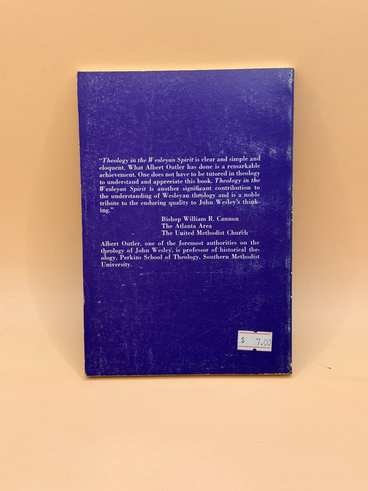 Theology in the Wesleyan Spirit by Albert C. Outler