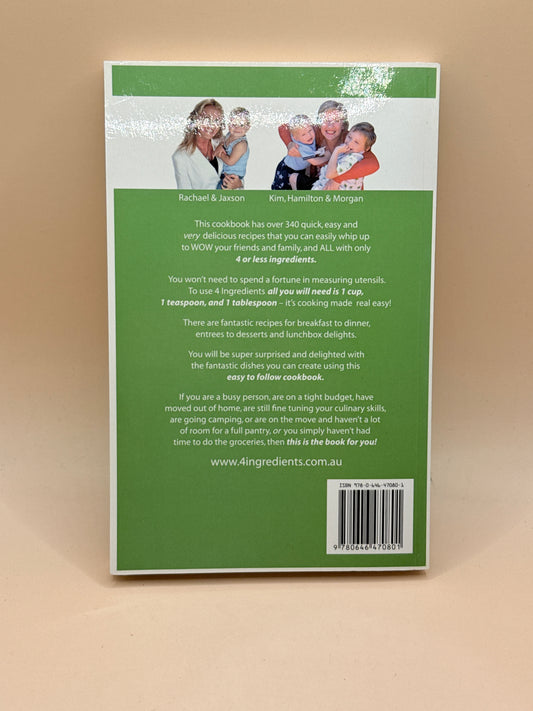 4 Ingredients by Kim McCosker & Rachael Bermingham
