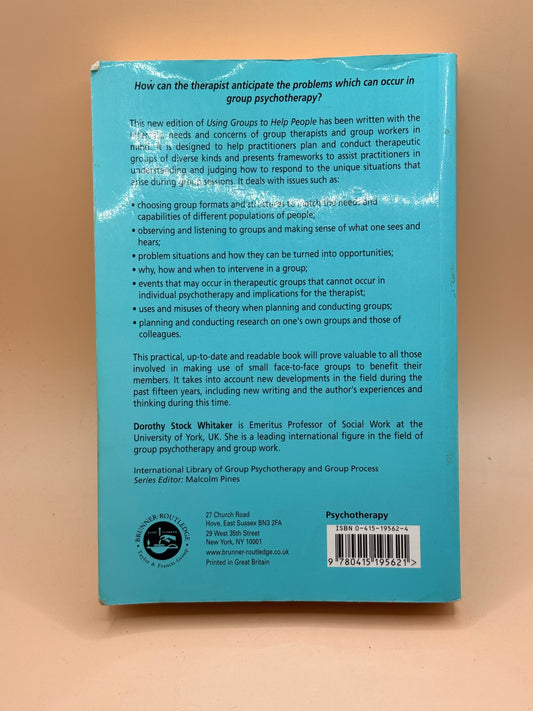 Using Groups to Help People by Dorothy Stock Whitaker