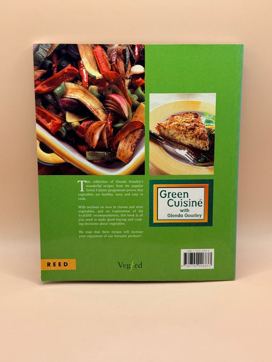 The Green Cuisine Cookbook by Glenda Gourley