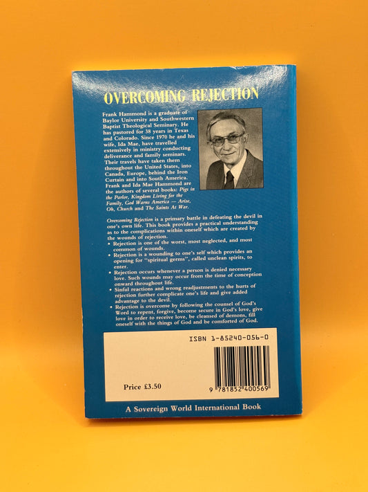 Overcoming Rejection by Frank D. Hammond
