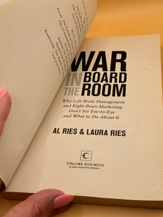 War in the Boardroom by Al Ries and Laura Ries