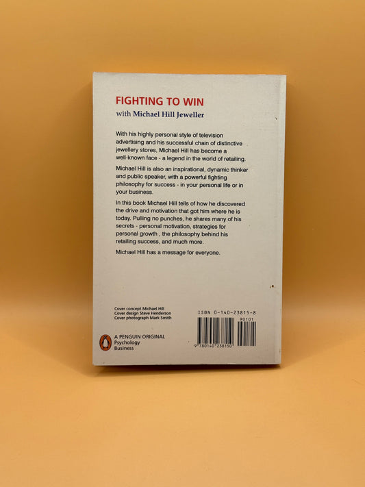Hello Michael Hill Jeweller: Fighting to Win by Michael Hill with Bryan Staff