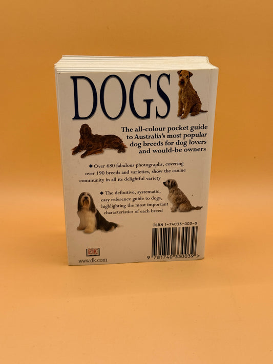 Dogs: Australia's Best-Loved Breeds by Dr Bruce Fogle