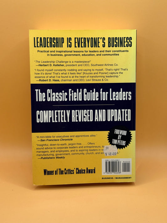 The Leadership Challenge by James M. Kouzes and Barry Z. Posner