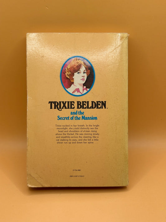 Trixie Belden and the Secret of the Mansion by Julie Campbell 1977