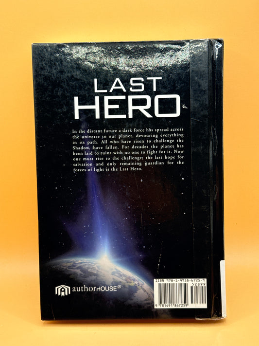 Last Hero by J. L. Tracey