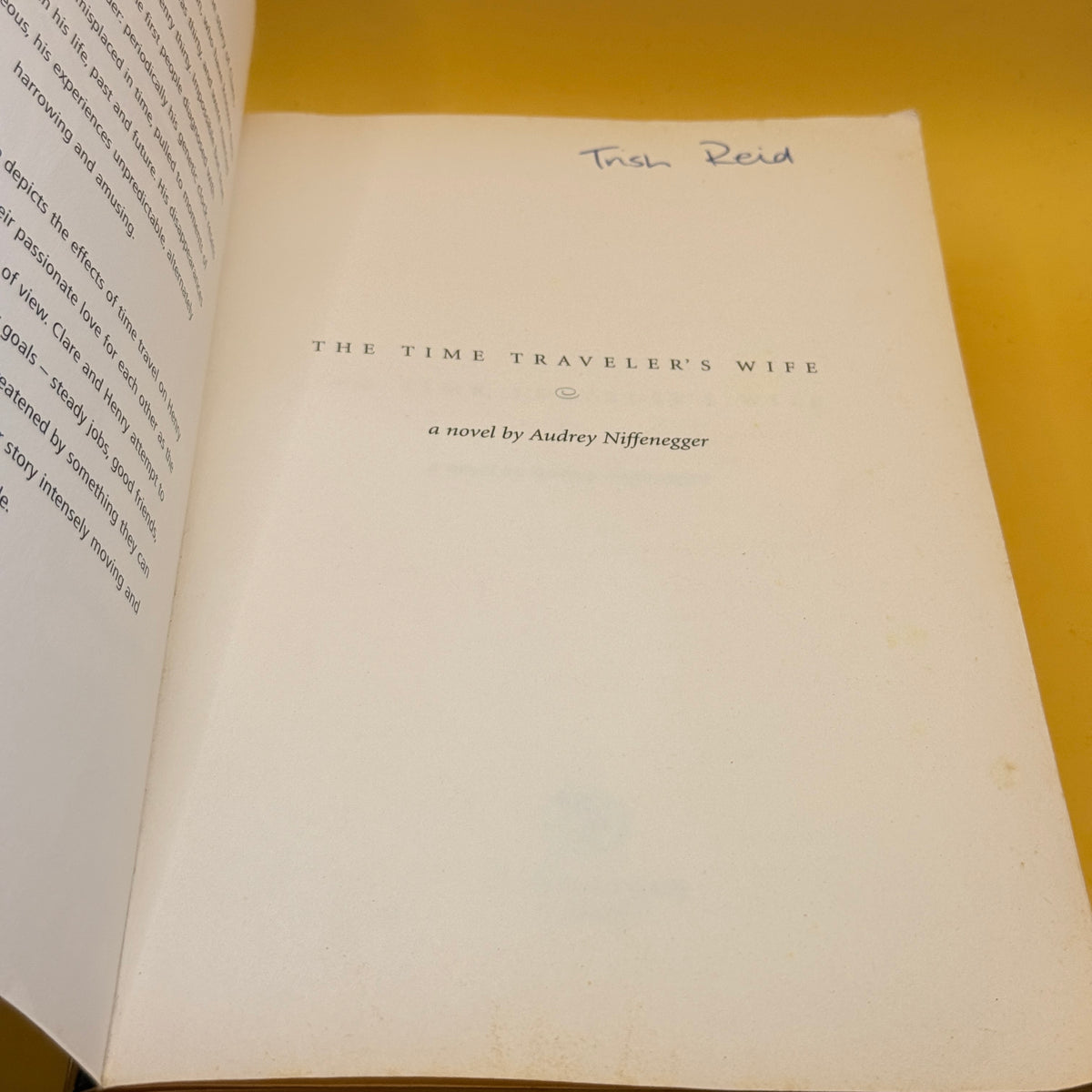 The Time Traveler's Wife by Audrey Niffenegger
