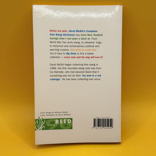 David McGill’s Complete Kiwi Slang Dictionary by David McGill