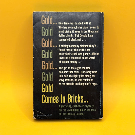 Gold Comes in Bricks by A. A. Fair (1961)