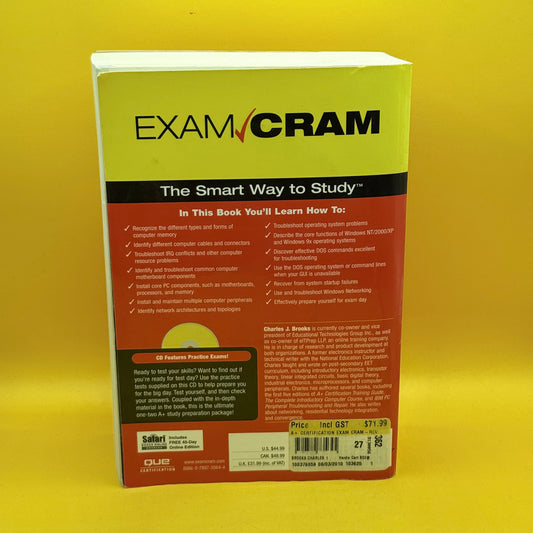 CompTIA A+ Exam Cram by Charles J. Brooks