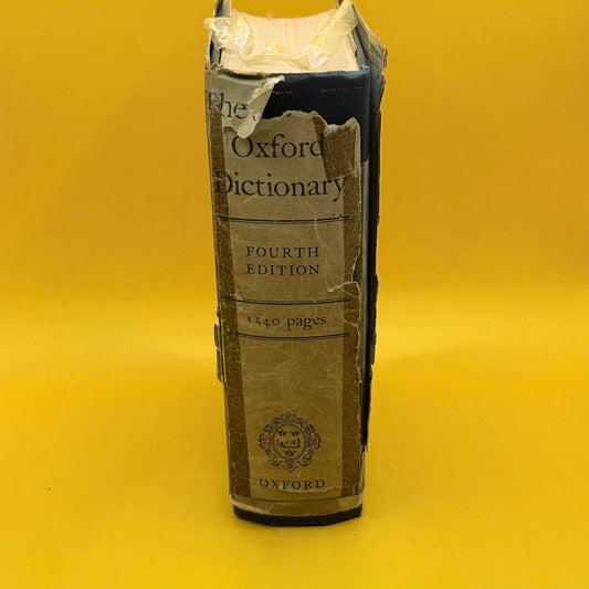 The Concise Oxford Dictionary of Current English, Fourth Edition by H. W. Fowler and F. G. Fowler (1956)