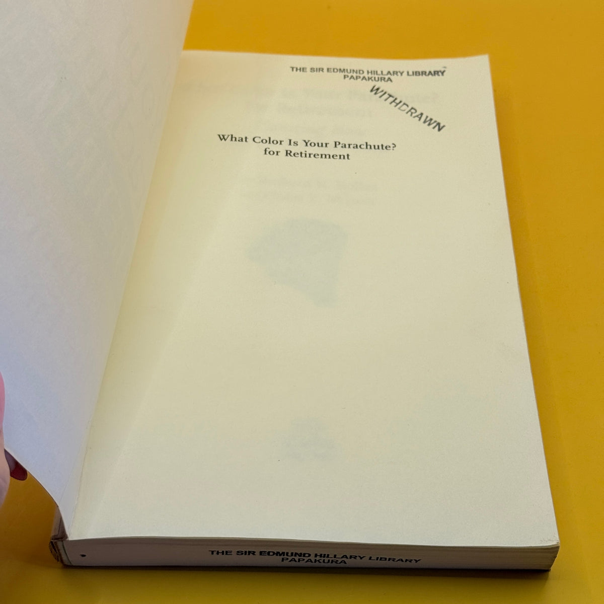 What Color Is Your Parachute? For Retirement by Richard N. Bolles and John E. Nelson