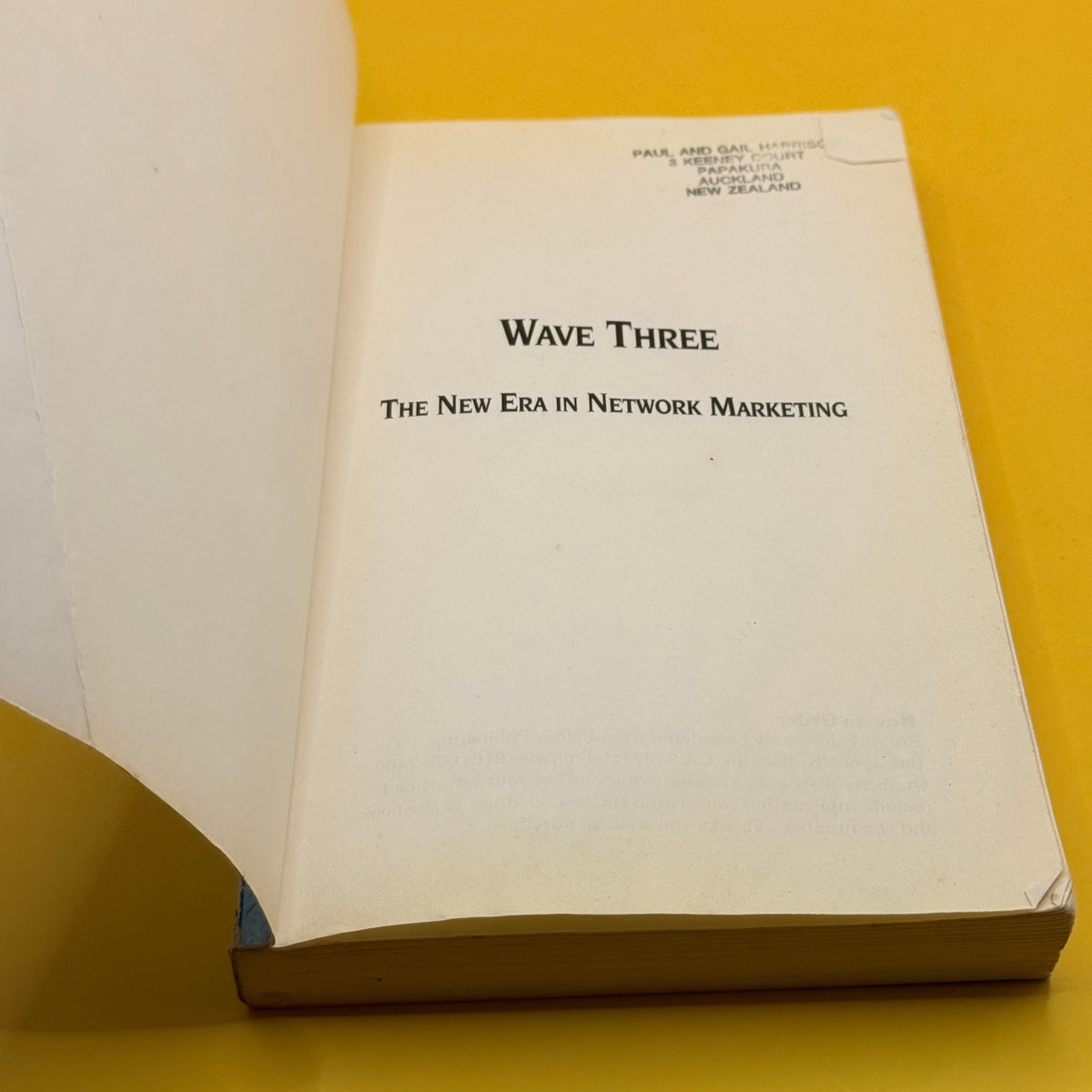 Wave 3: The New Era in Network Marketing by Richard Poe
