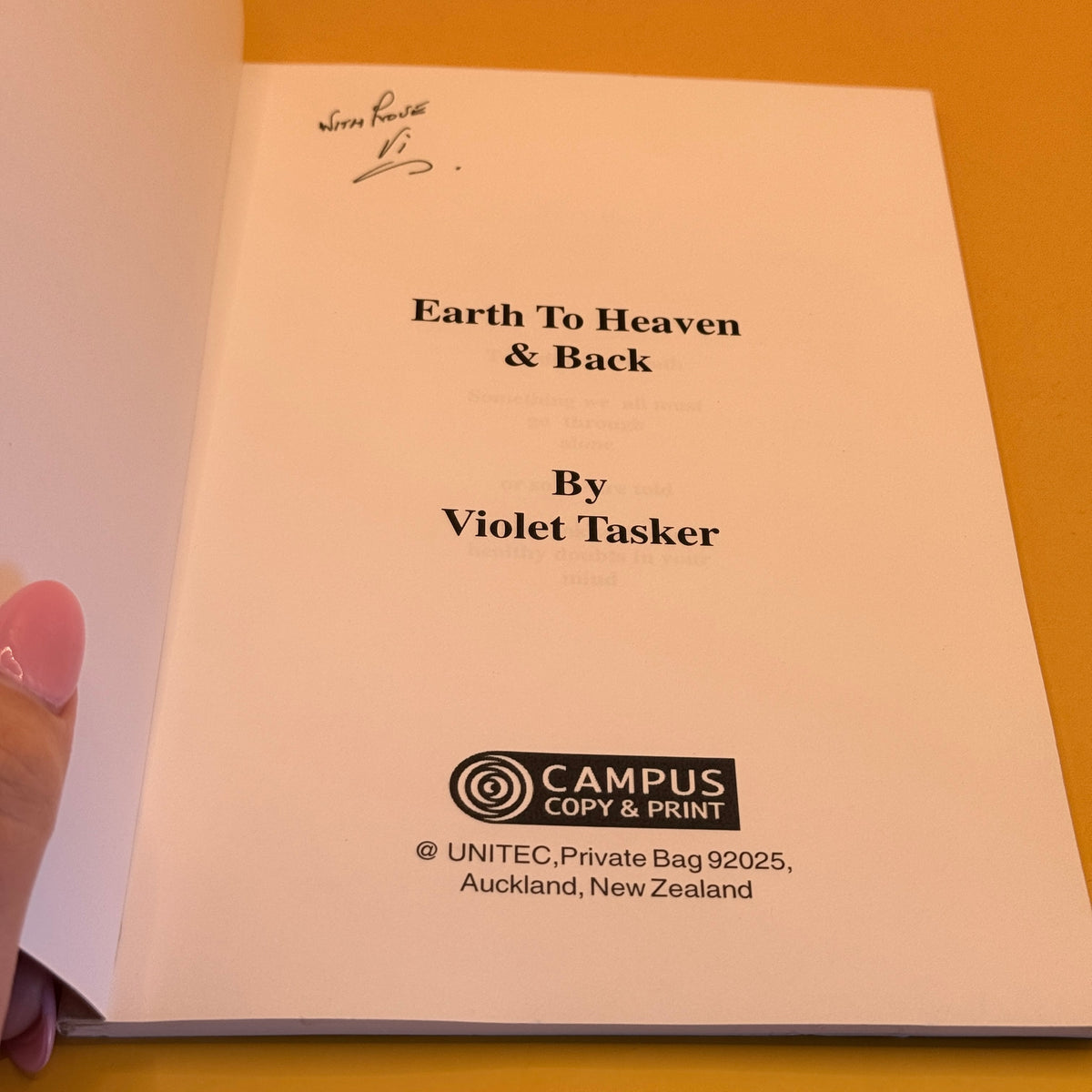 Earth to Heaven and Back: One Woman's Incredible Journeys into the Spirit World by Violet Tasker