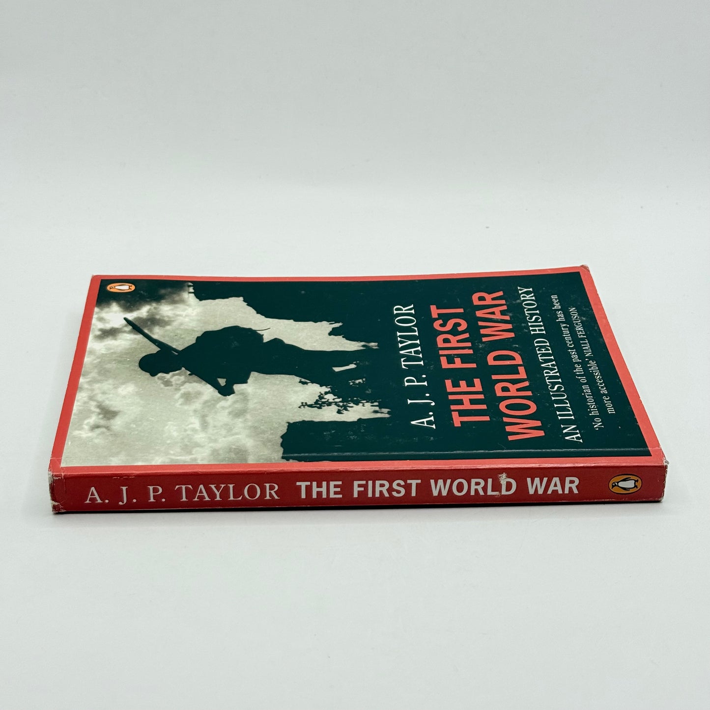 The First World War An Illustrated History by A. J. P. Taylor