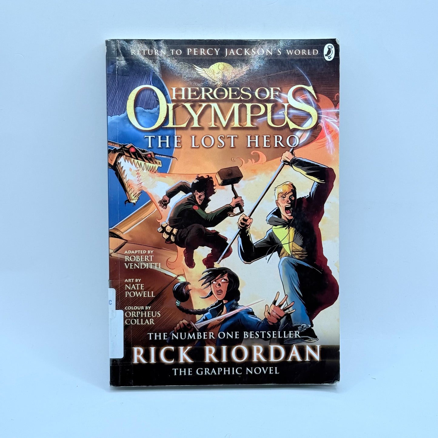 Heroes of Olympus, Book One: Lost Hero: The Graphic Novel, The-Heroes of Olympus, Book 1 by Rick Riordan