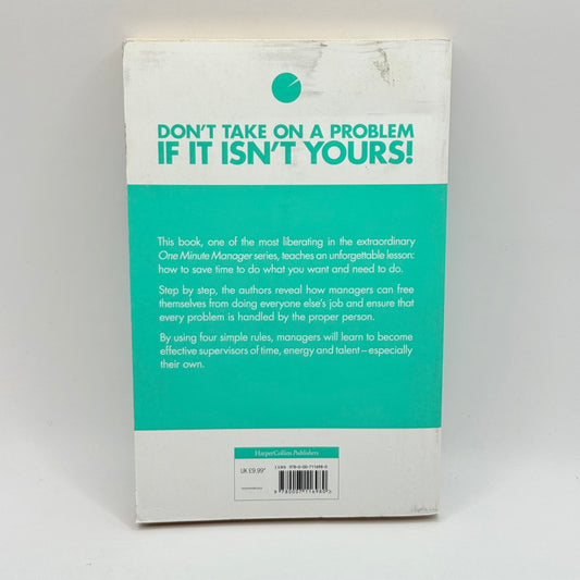 The One Minute Manager Meets The Monkey by Ken Blanchard