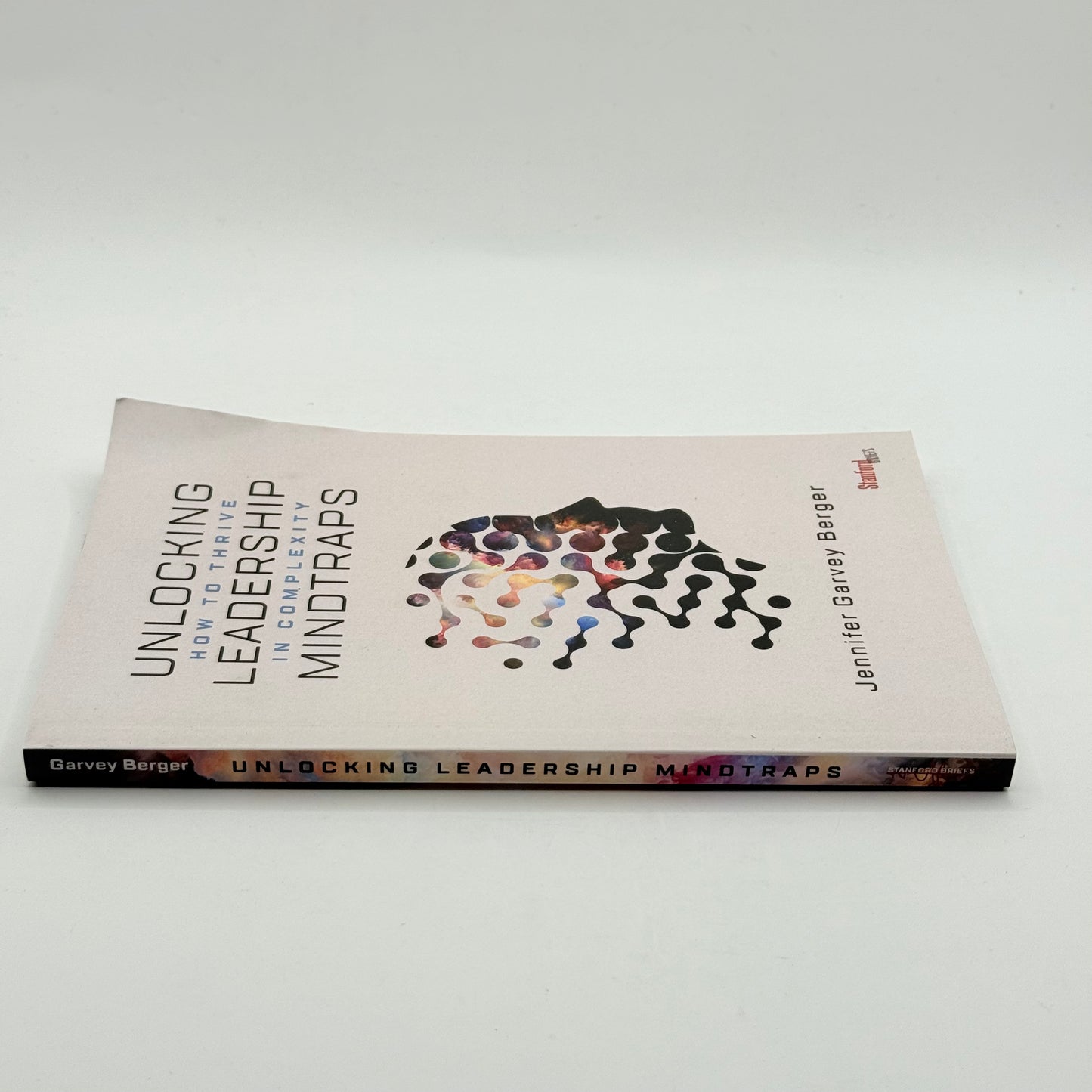 Unlocking Leadership Mindtraps by Jennifer Garvey Berger