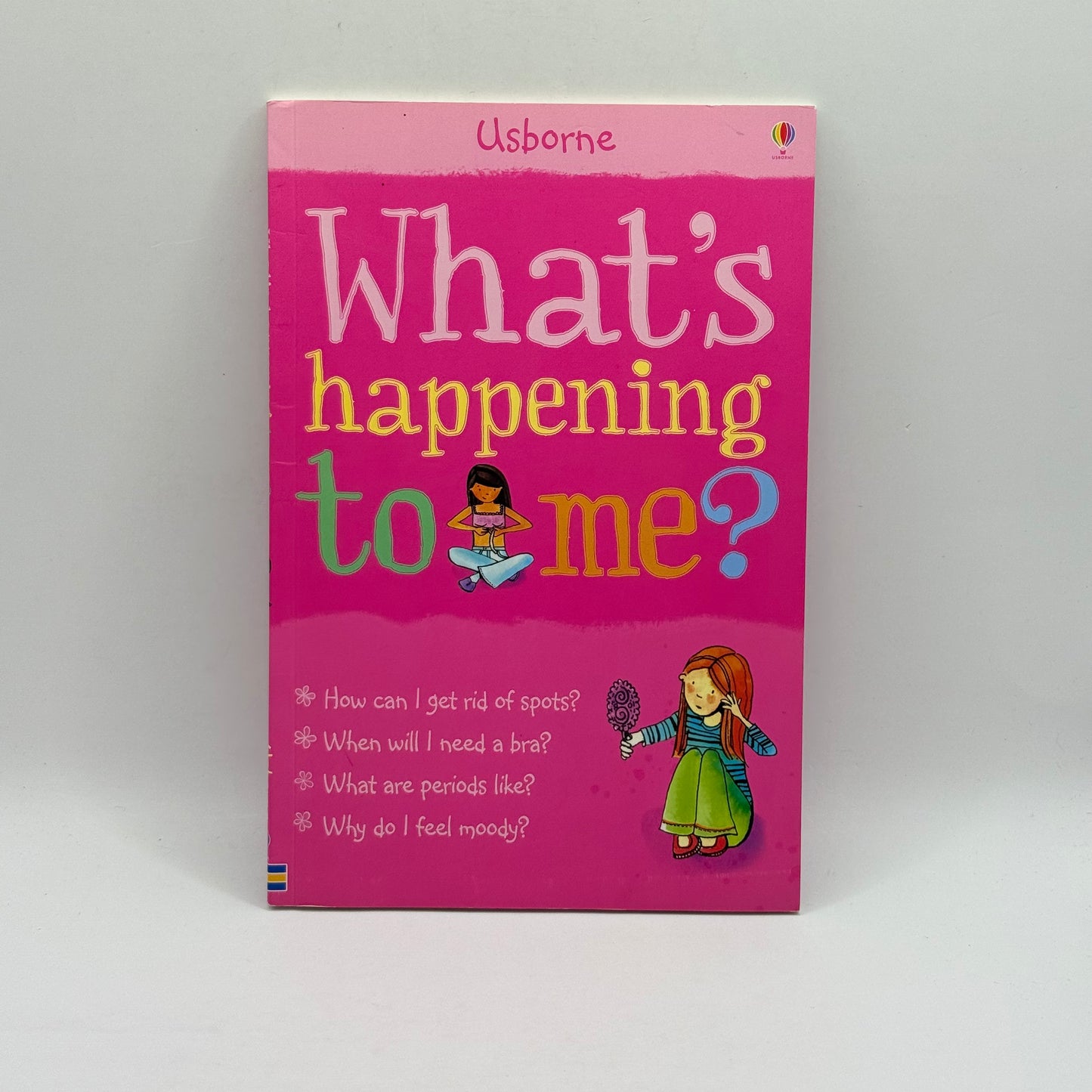 Usbourne What's Happening to Me (Girls Edition) by Susan Meredith