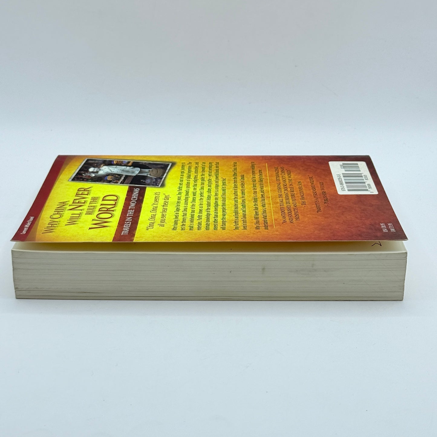 Why China Will Never Rule the World Travels in the Two Chinas by Troy Parfitt