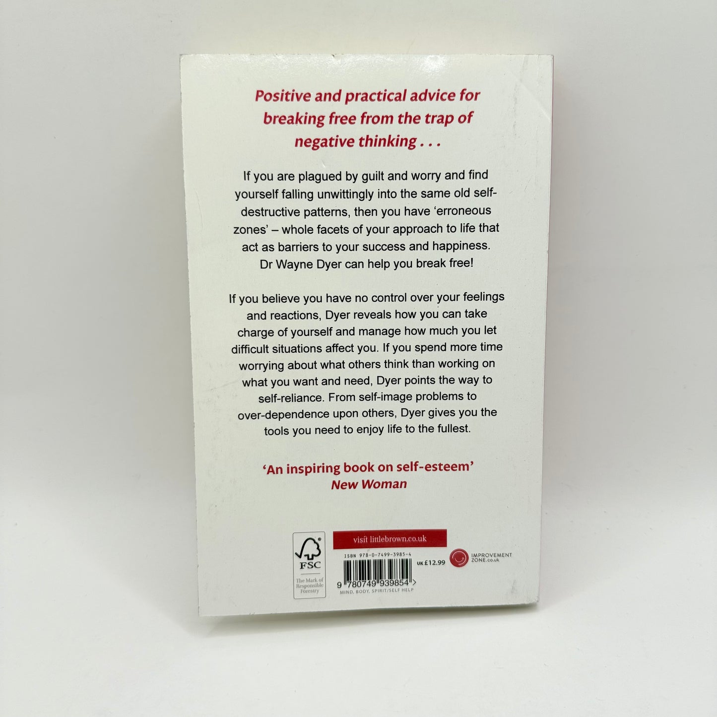 Your Erroneous Zones by Dr. Wayne W. Dyer