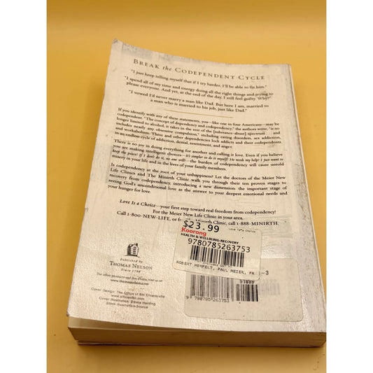 Love is a choice: the definitive book on letting go of unhealthy relationships - books condition: used printed media