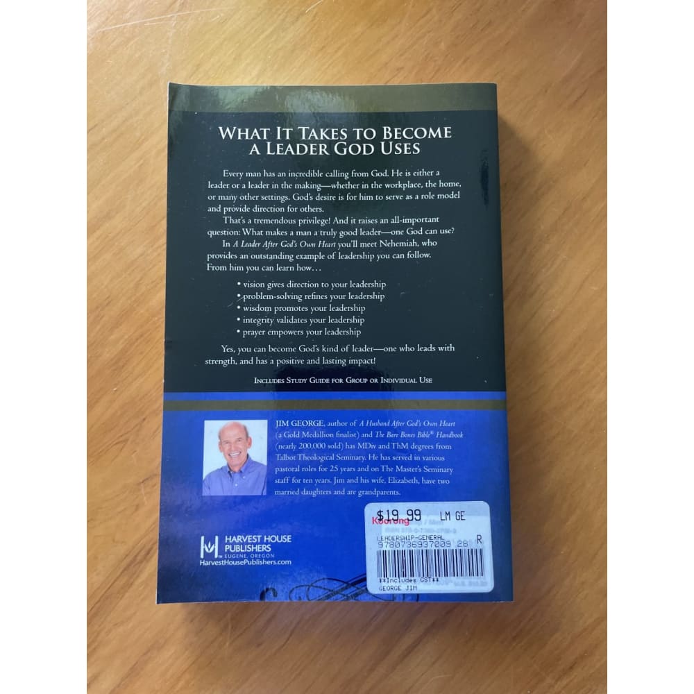 A leader after god’s heart: 15 ways to lead with strength - jim george - print books book - leadership - self-help