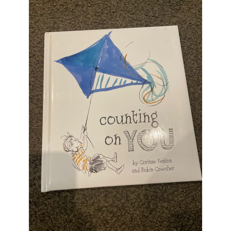 Counting on you - corinne fenton and robin cowcher - print books book - children’s - condition: used - fiction printed