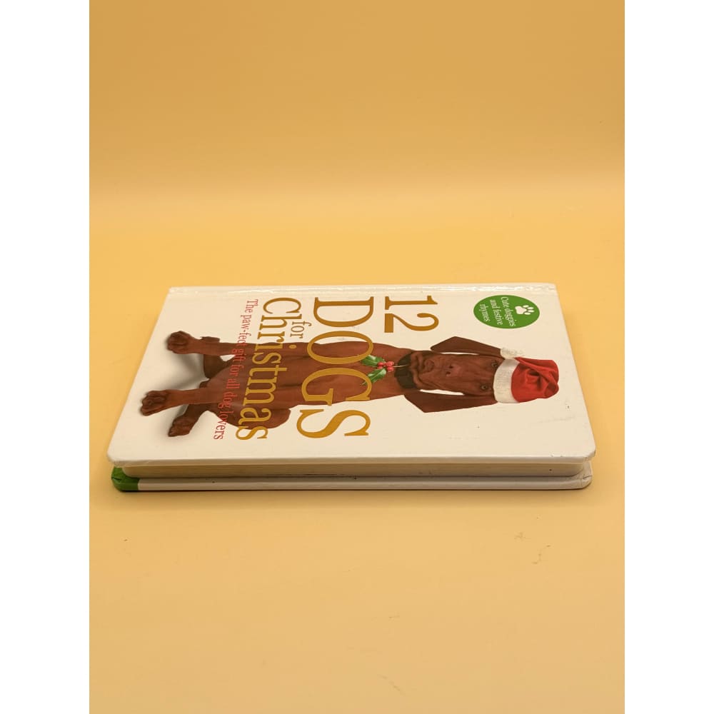 12 dogs for christmas: cute doggies and festive rhymes - books condition: used printed media
