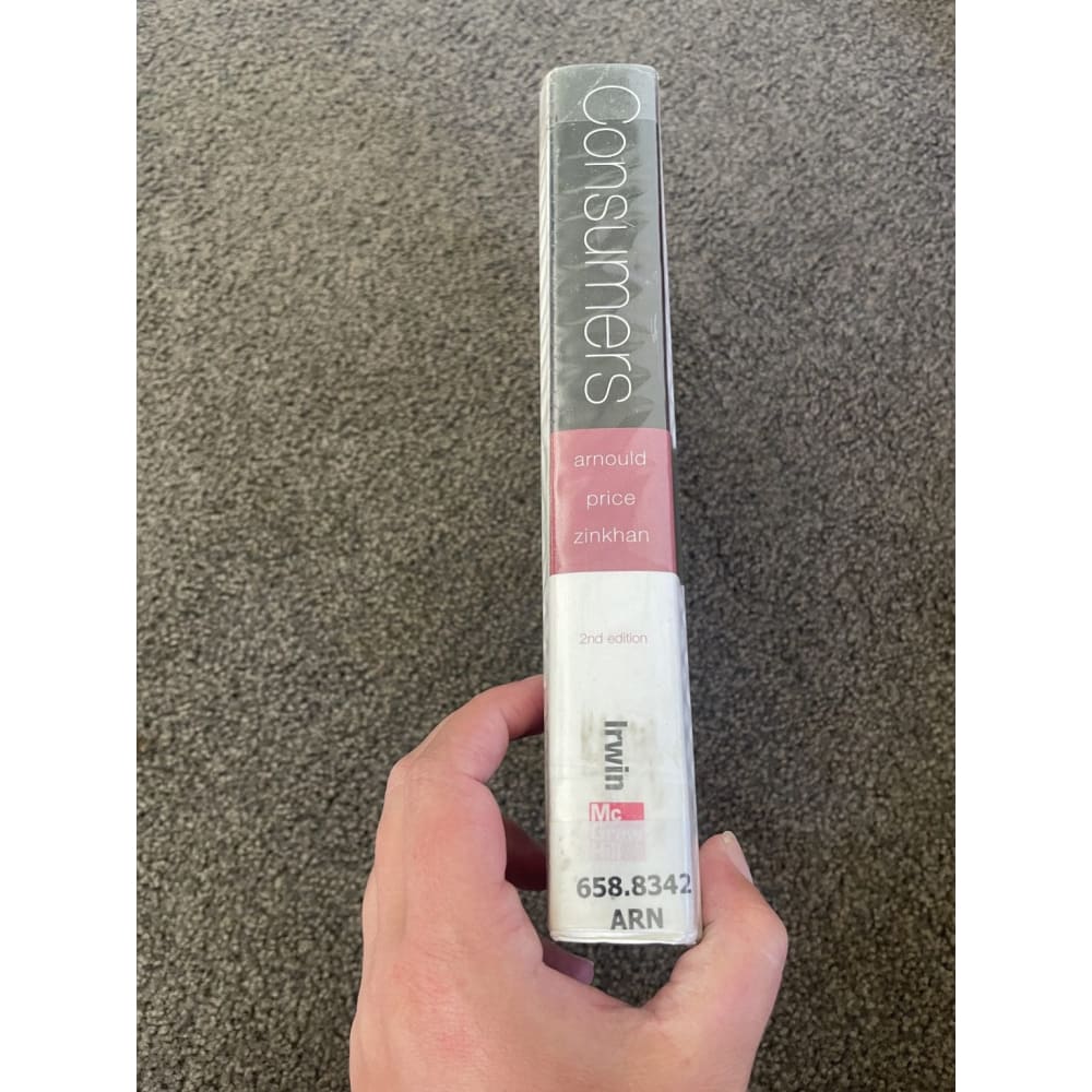 Consumers 2nd edition - arnould / price / zinkhan - print books book - business - condition: used - non-fiction printed
