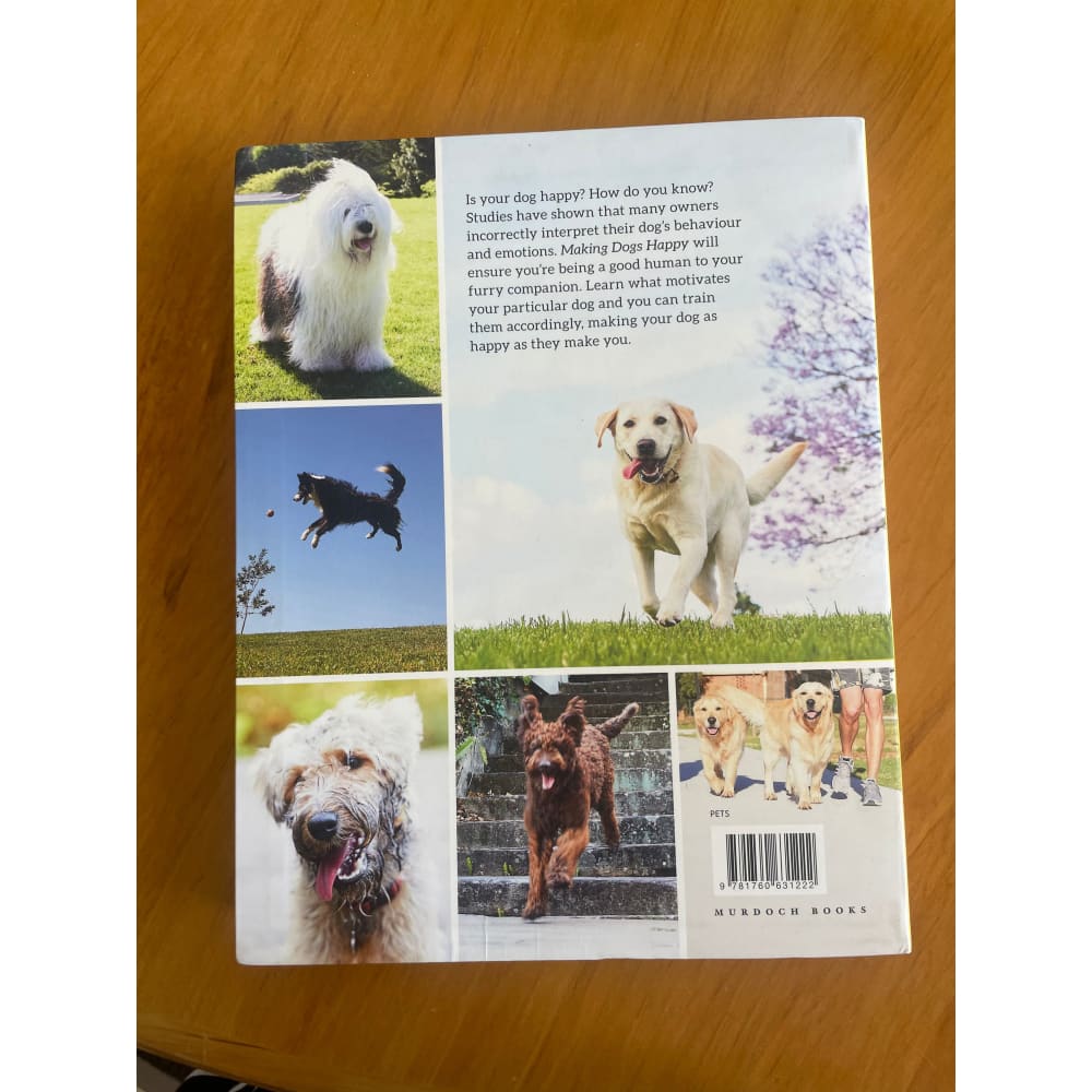 Making dogs happy - dr melissa starling & prof paul mcgreevy - print books book - condition: used printed media