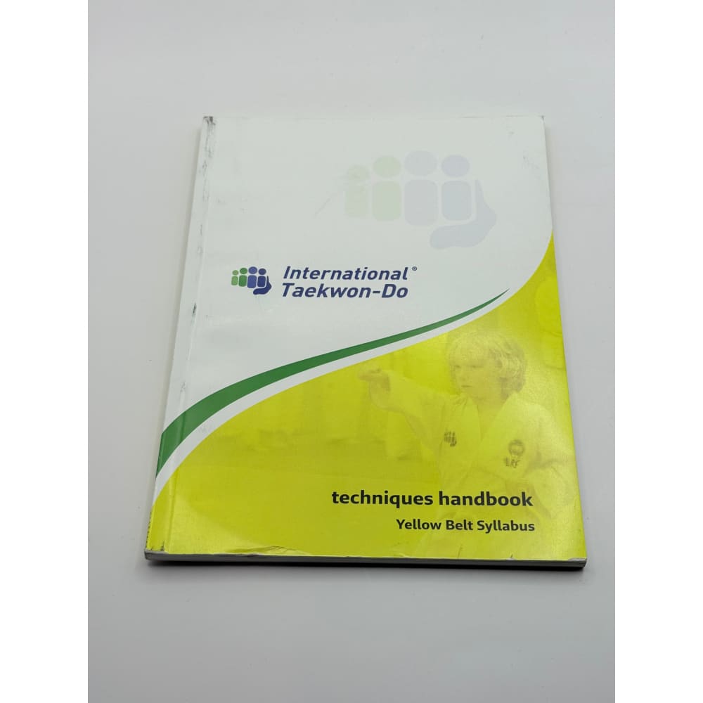 International taekwon-do techniques handbook: yellow belt syllabus - books printed media
