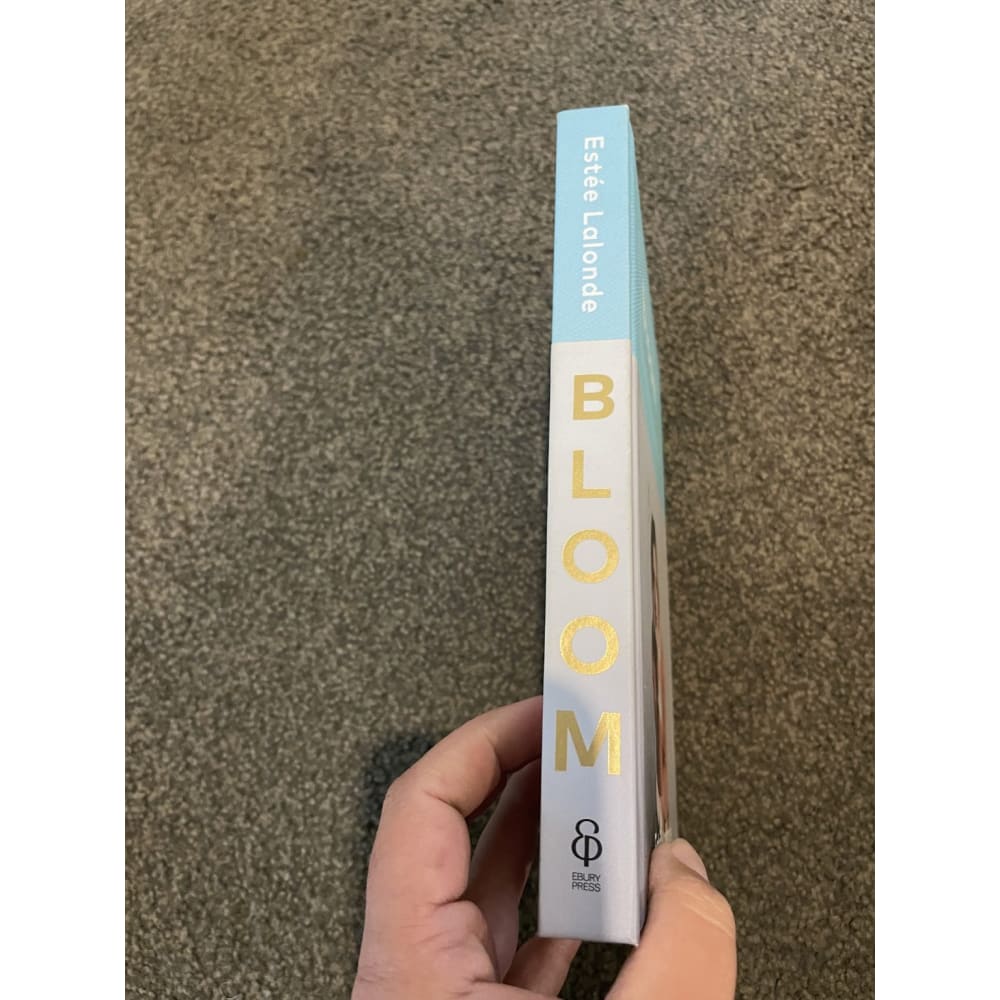 Bloom: navigating life & style - estee lalonde - print books book - condition: used - lifestyle - self-help printed