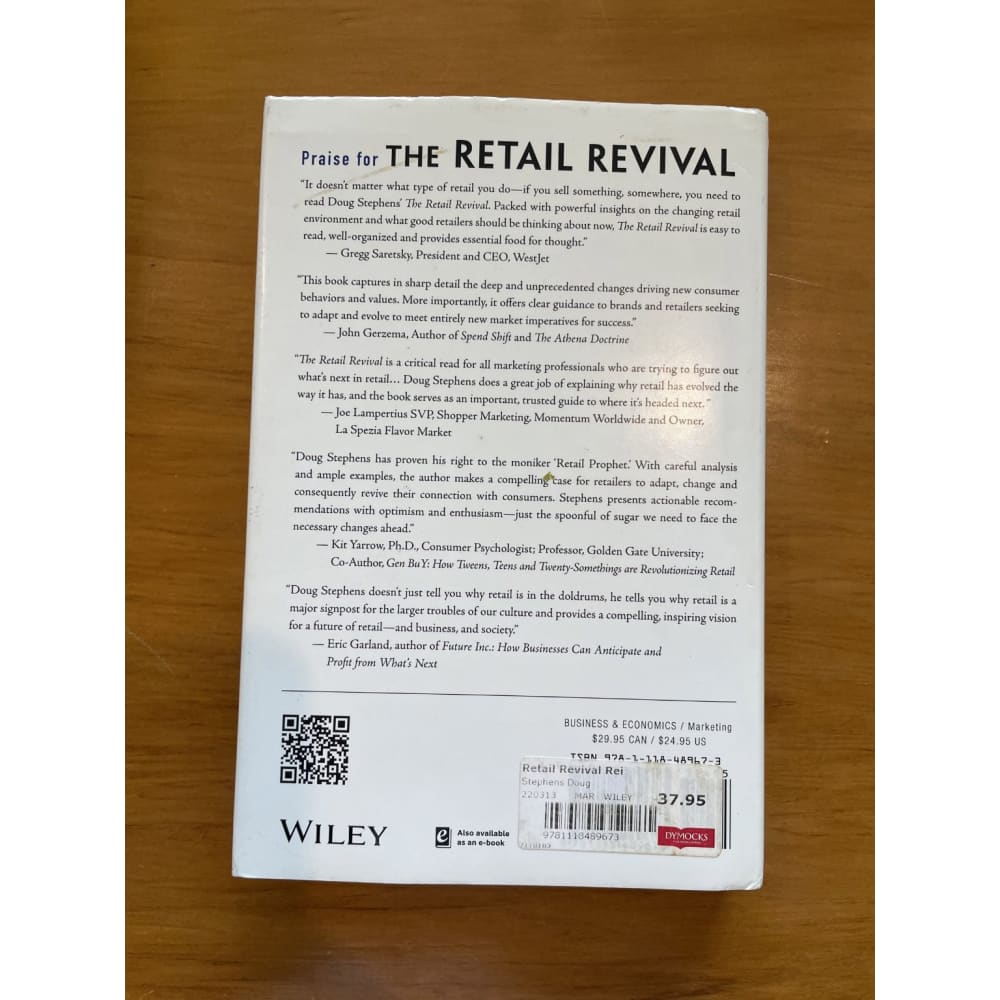 The retail revival: reimagining business for the new age of consumerism - print books book - business - condition: used