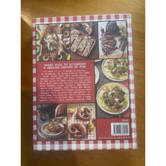 This could get messy: a guide to eating to drinking to doing both - print books book - condition: used - culture - food