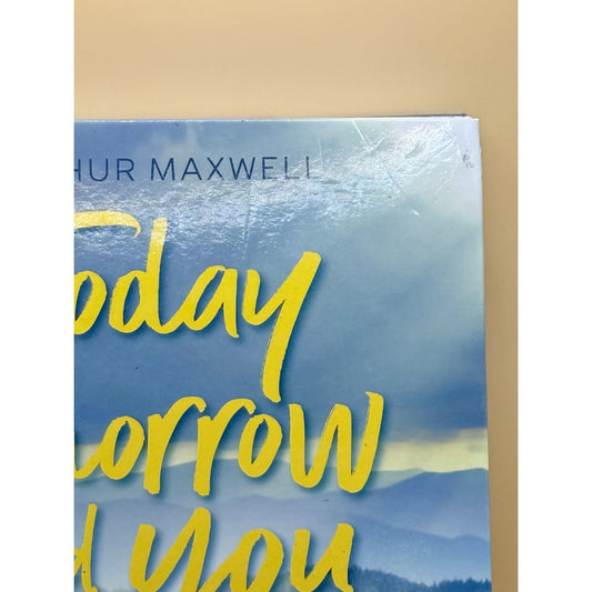 Today tomorrow and you by arthur maxwell - books printed media