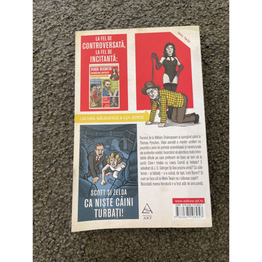 Romanian book: the secret life of great writers - print books biography - book - condition: used - literature printed