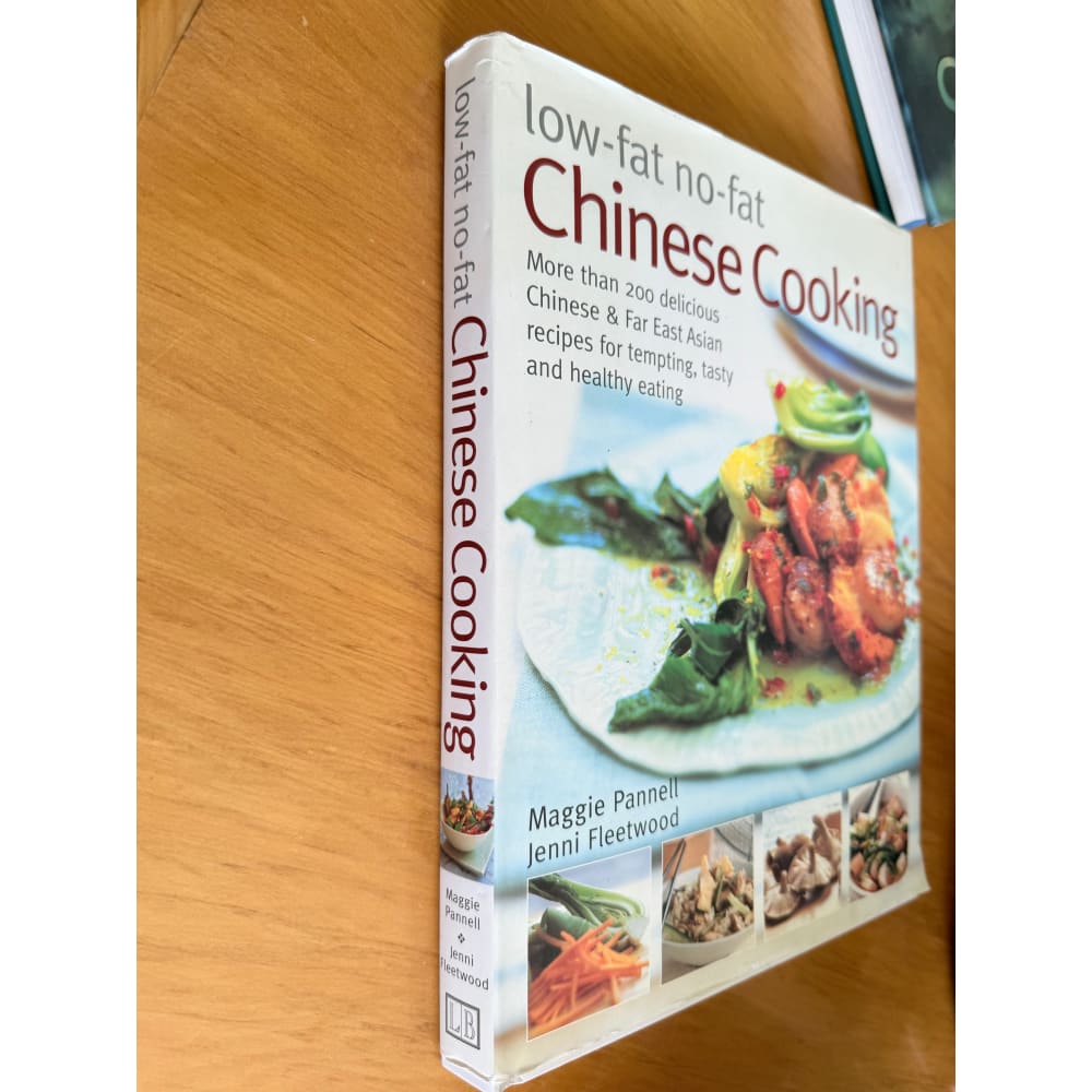 Low-fat no-fat chinese cooking by maggie pannell and jenni fleetwood - print books condition: used printed media
