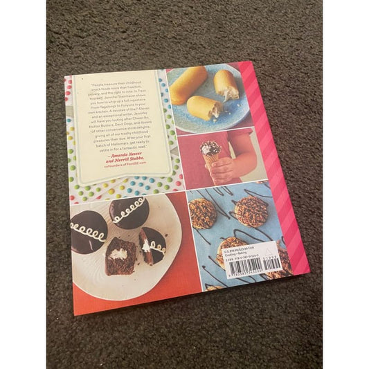 Treat yourself: 70 classic snacks you loved as a kid - jennifer steinhauer - print books book - condition: used