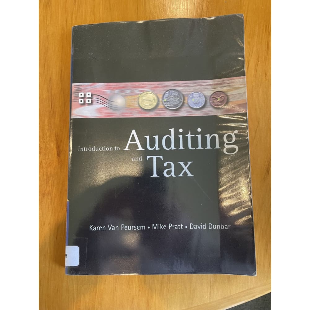 Introduction to auditing and tax - van peursem / pratt / dunbar - print books accounting - book - condition: used