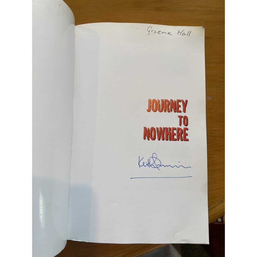 Journey to nowhere - keith quinn *signed* - print books book - condition: used - fiction - travel printed media