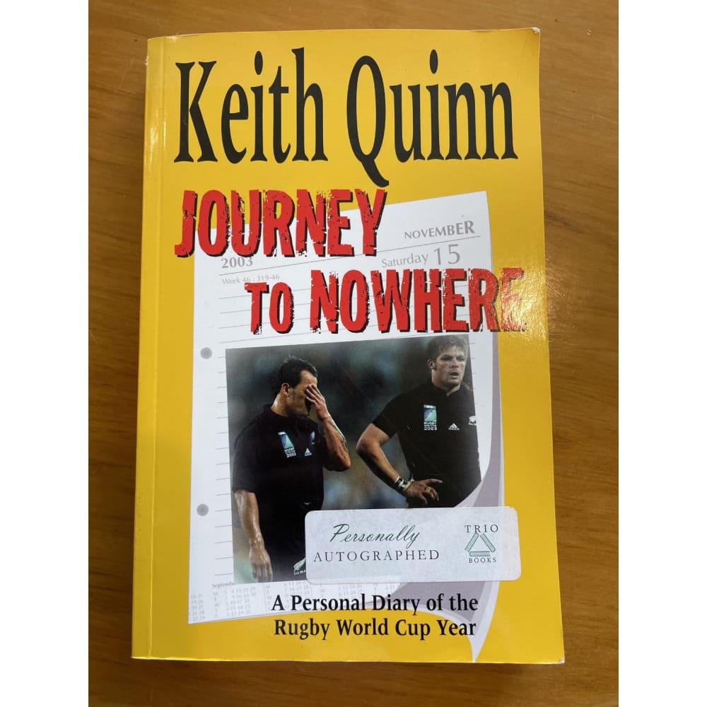 Journey to nowhere - keith quinn *signed* - print books book - condition: used - fiction - travel printed media