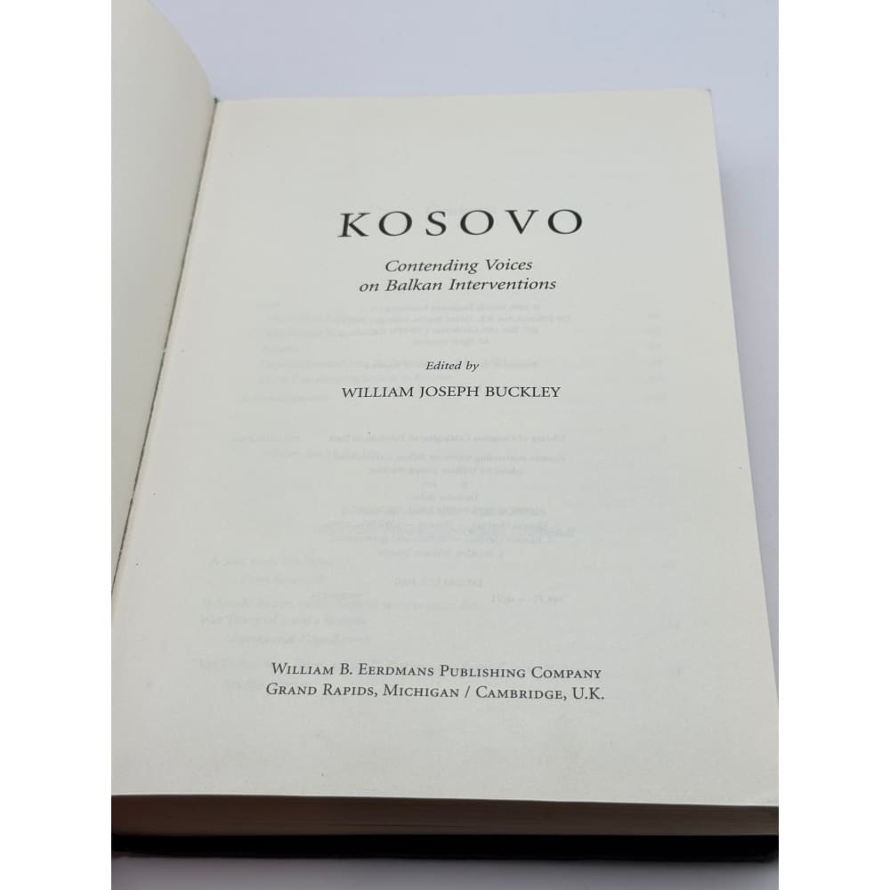 Kosovo: contending voices on balkan interventions edited by william joseph buckley - books condition: used printed media