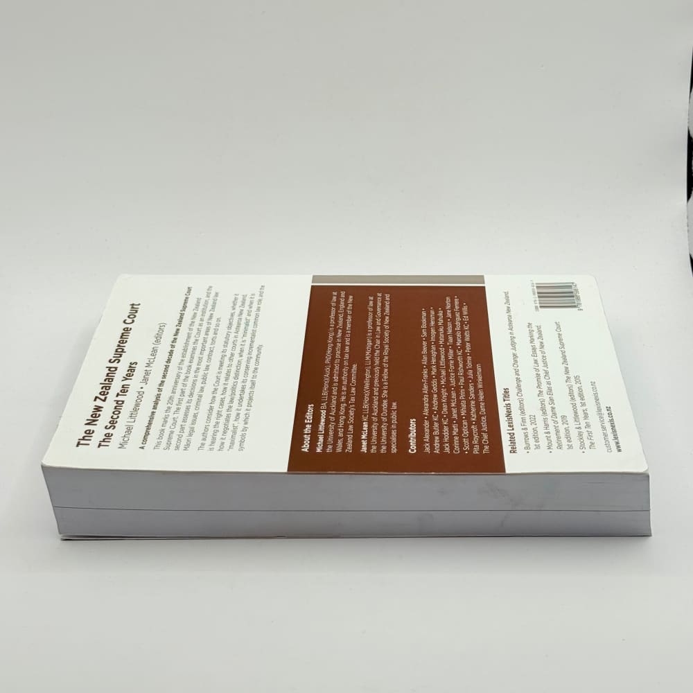 Lexisnexus the new zealand supreme court: the second ten years - print books what’s new printed media