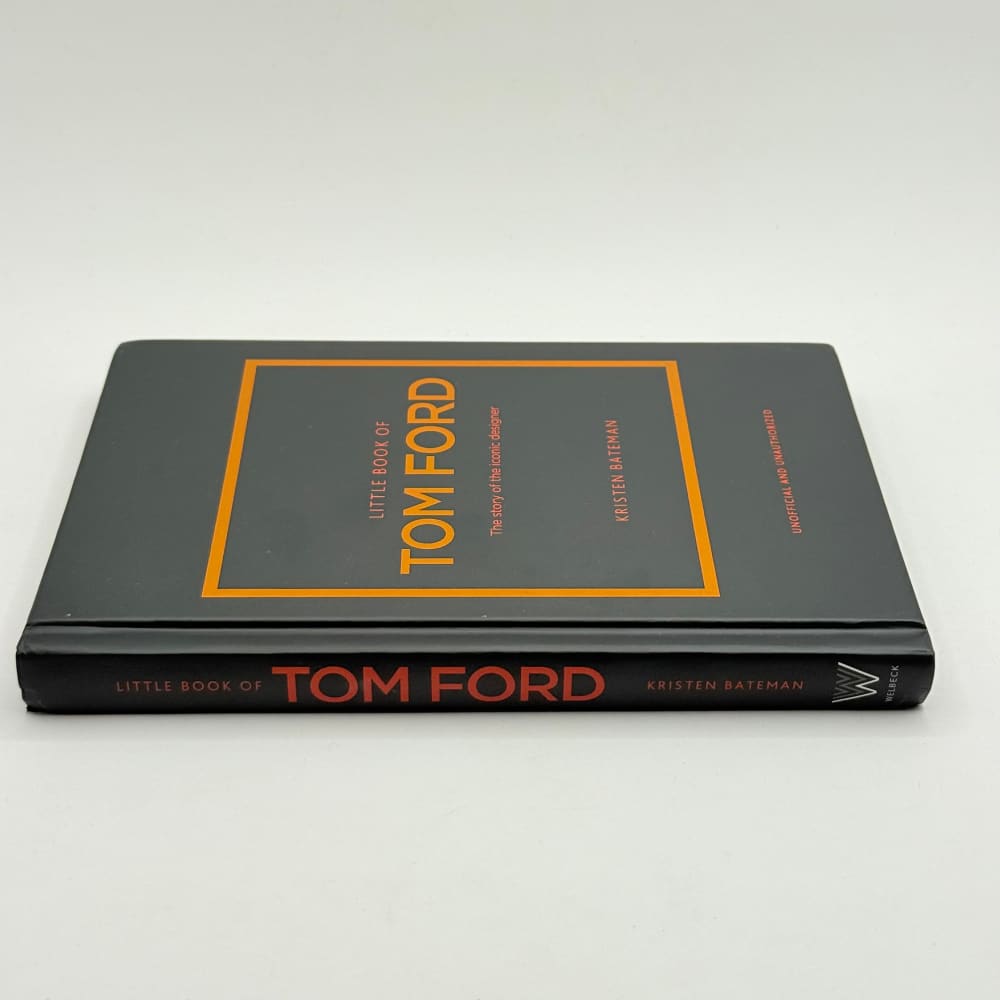 Little book of tom ford by kristen bateman - print books what’s new printed media