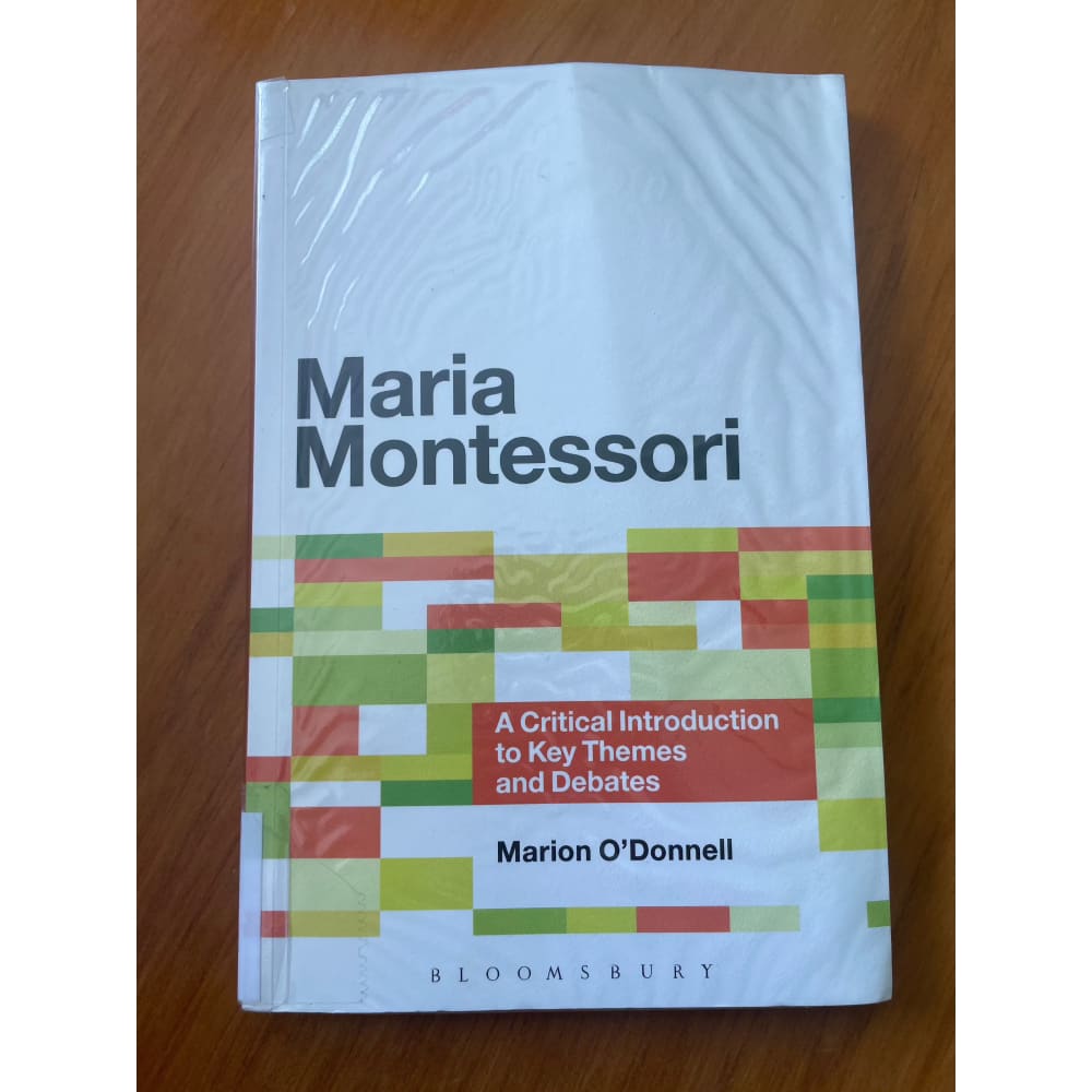 Maria montessori: a critical introduction to key themes & debates - marion oādonnell - print books book - condition: