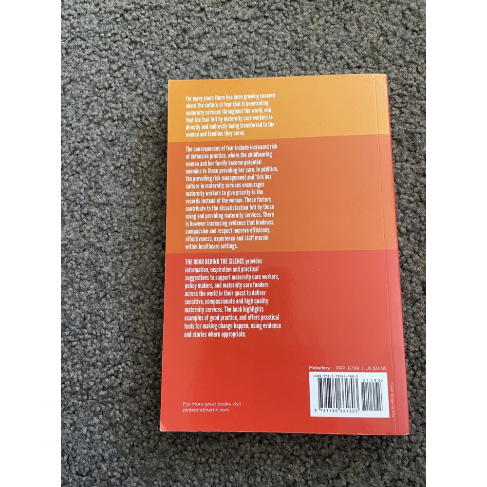 The roar behind the silence (maternity care book) - sheena byrom - print books book - condition: used - health
