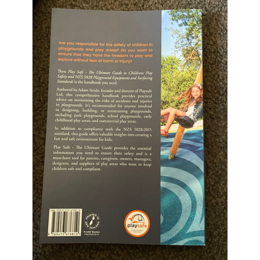Play safe: the ultimate guide to children’s play safety and nzw 5828 - print books book - parenting printed media